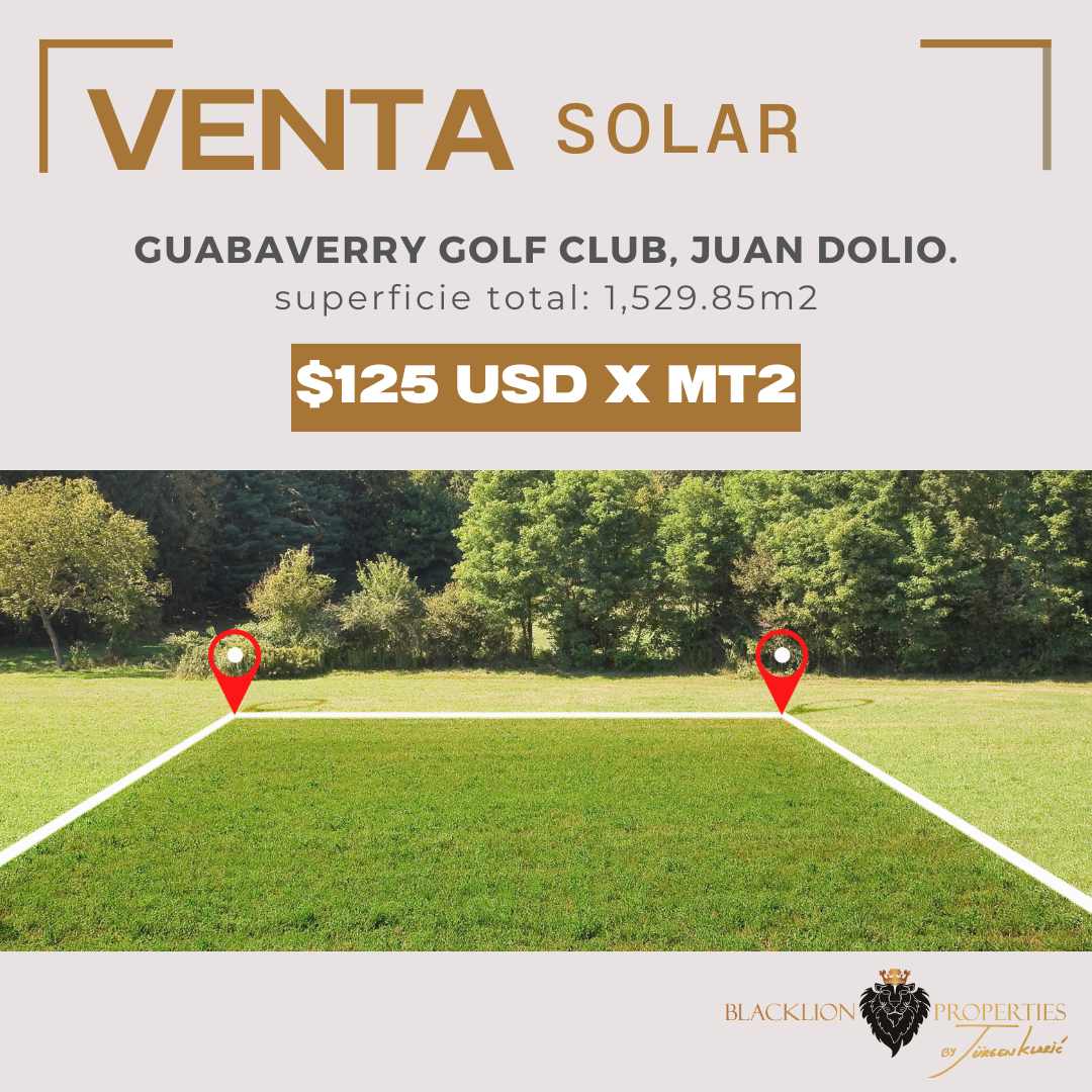 ¡Oportunidad única! Solar de 1,529.85 m² en el exclusivo Guavaberry Golf Club